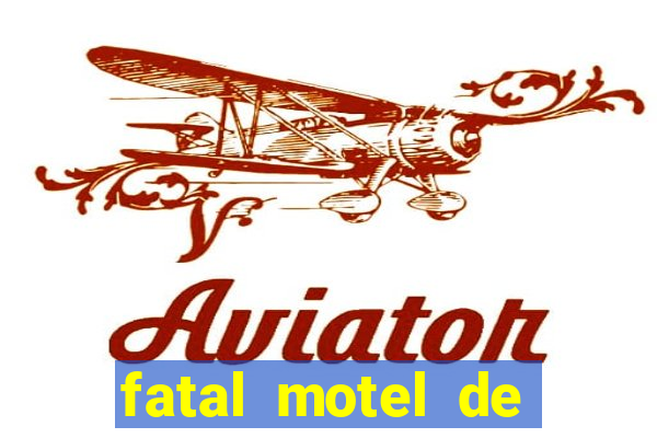 fatal motel de nova mutum